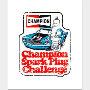 champion spark plug challenge Posters and Art